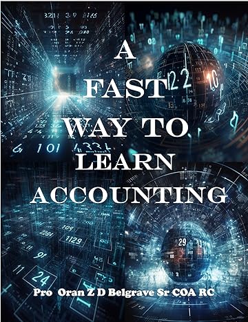 a fast way to learn accounting 1st edition oran belgrave b0cw1jmnjz