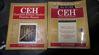 ceh certified ethical hacker bundle second edition 2nd edition matt walker 0071835571, 978-0071835572