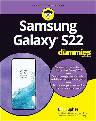 samsung galaxy s22 for dummies 1st edition bill hughes 1119873061, 978-1119873068