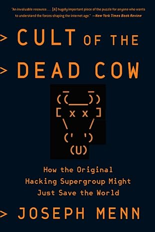 cult of the dead cow 1st edition joseph menn 1541762363, 978-1541762367