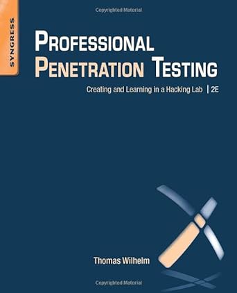 professional penetration testing creating and learning in a hacking lab 2nd edition thomas wilhelm msc issmp