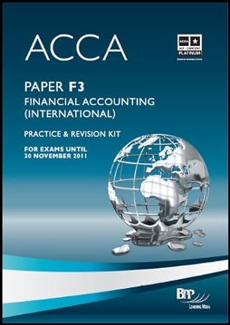 acca f3 financial accounting paper f3 revision kit 1st edition bpp learning media 0751780499, 978-0751780499