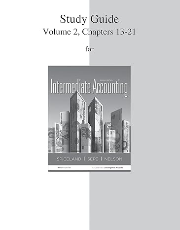 study guide volume 2 for intermediate accounting 7th edition j david spiceland ,james sepe ,mark nelson