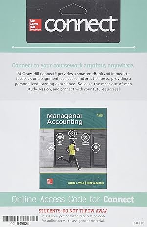 connect access card for managerial accounting 7th edition john wild ,ken shaw ,barbara chiappetta 1260482979,