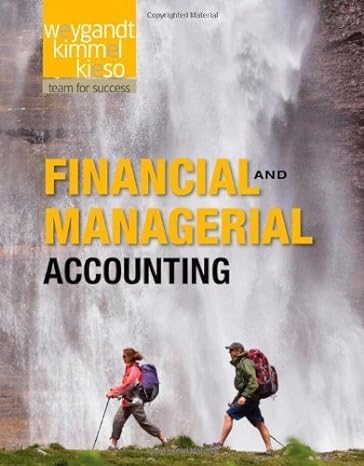 financial and managerial accounting 1st edition paul d kimmel, donald e kieso b00e31htbu