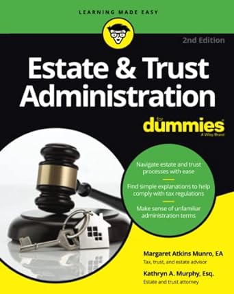 estate and trust administration for dummies 2nd edition margaret a. munro ,kathryn a. murphy 1119543878,