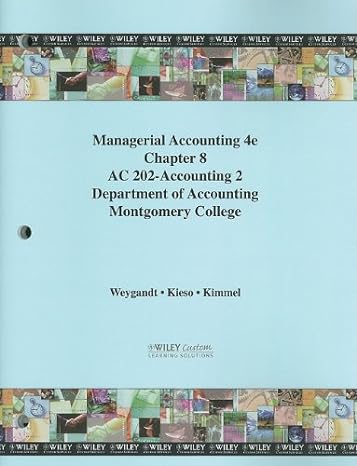 managerial accounting tools for business decision making chapter 8 for montgomery college 4th edition jerry j