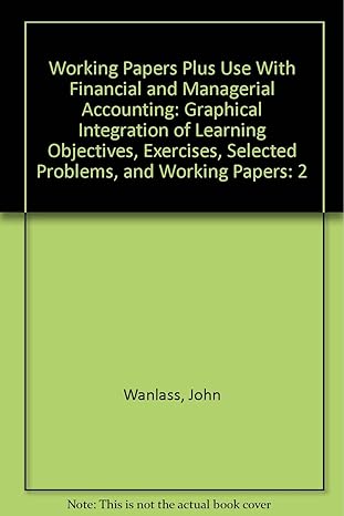 working papers plus for managerial accounting 6th edition carl s warren ,james reeve ,philip e fess