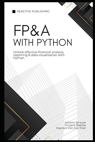 fpanda with python a guide to effective financial planning and analysis with python financial analysis data