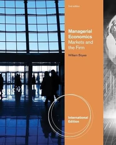 managerial economics markets and the firm international edition international edition boyes w 1111533768,