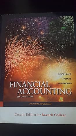 financial accounting   for baruch college 2nd edition j david spiceland 0077565576, 978-0077565572