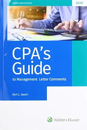 cpa s guide to management letter comments 1st edition bert l. swain ,cpa 0808052535, 978-0808052531