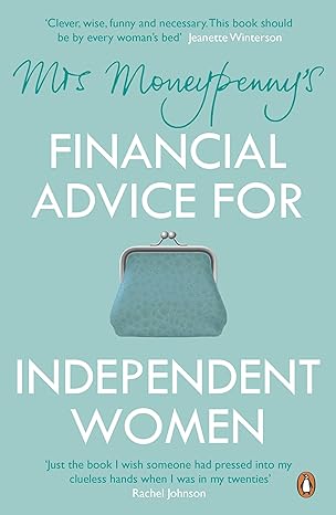 mrs moneypennys financial advice for independent women 1st edition mrs moneypenny ,heather mcgregor