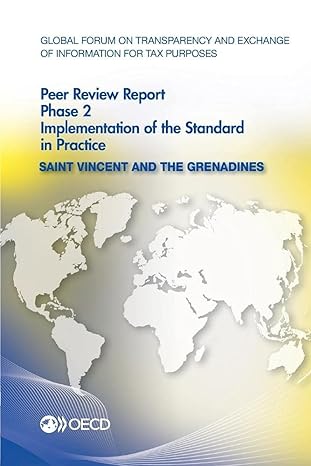 global forum on transparency and exchange of information for tax purposes peer reviews saint vincent and the