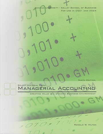 select material from managerial accounting creating value in a dynamic business environment nin edition