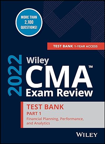 wiley cma exam review 2022 part 1 test bank financial planning performance and analytics 1st edition wiley