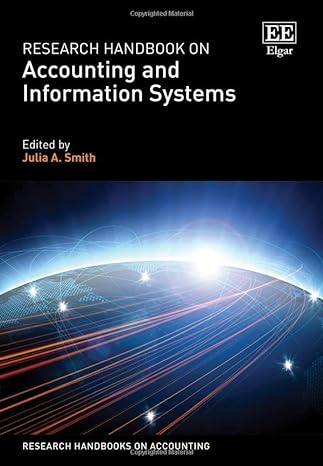 research handbook on accounting and information systems 1st edition julia a smith 1802200614, 978-1802200614