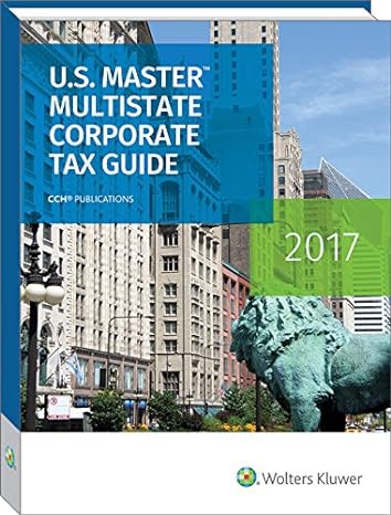 u s master multistate corporate tax guide 1st edition cch state tax law editors 0808044133, 978-0808044130