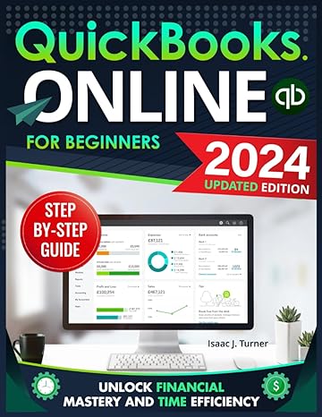 quickbooks online for beginners unlock financial mastery and time efficiency streamline your bookkeeping with