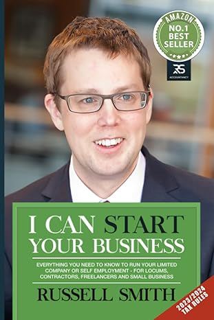 i can start your business everything you need to know to run your limited company or self employment for