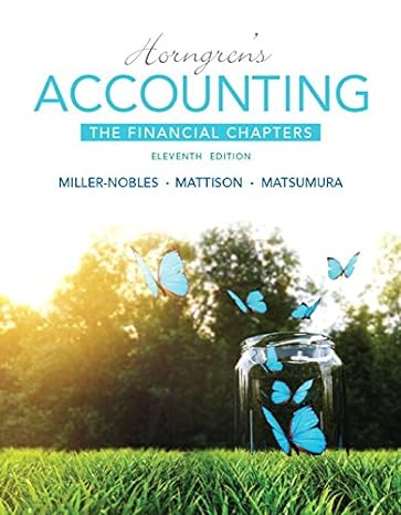 horngrens accounting the financial chapters plus mylab accounting with pearson etext access card package 11th