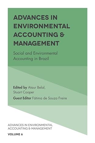 advances in environmental accounting and management social and environmental accounting in brazil 1st edition