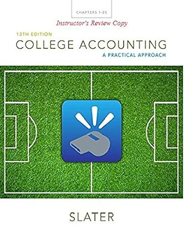 college accounting a practical approach instructors review copy 13th edition jeffrey slater 0133791459,