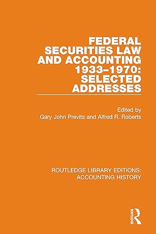 federal securities law and accounting 1933 1970 selected addresses 1st edition gary john previts ,alfred r