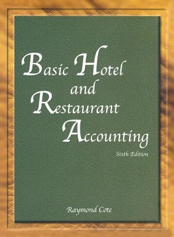 basic hotel and restaurant accounting 6th edition raymond cote 0866122834, 978-0866122832