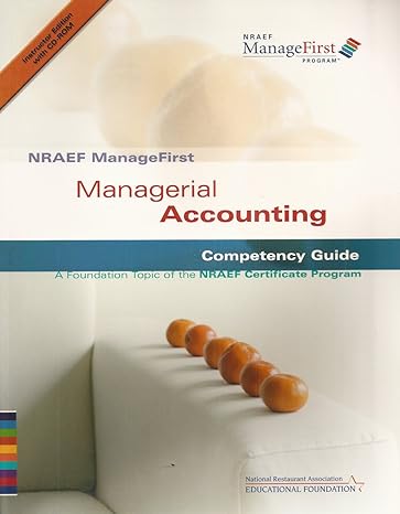 nraef managefirst managerial accounting competency guide a foundation topic of the nraef certificate program