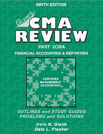 cma review financial accounting and reporting 1st edition irvin n gleim 1581940335, 978-1581940336