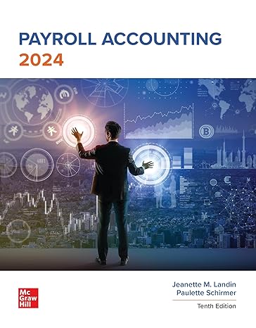 loose leaf for payroll accounting 2024 10th edition jeanette landin ,paulette schirmer 1266844376,