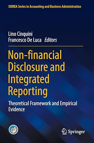 non financial disclosure and integrated reporting theoretical framework and empirical evidence 1st edition