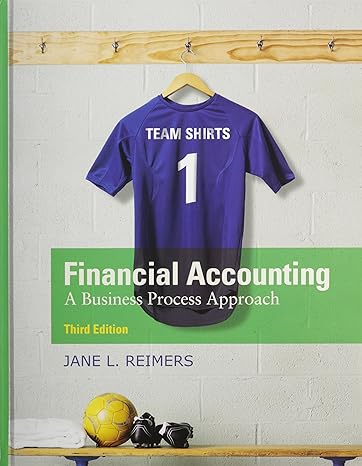 financial accounting a business process approach 3rd edition jane l reimers 0132962675, 978-0132962674