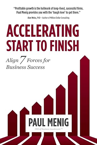 accelerating start to finish align 7 forces for business success 1st edition paul menig ,nick johnson