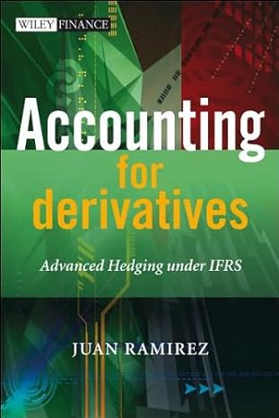 accounting for derivatives by j ramirez 1st edition j ramirez b003osjgci