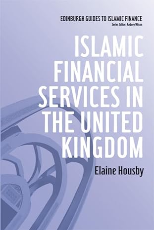 islamic financial services in the united kingdom 1st edition elaine housby 0748639985, 978-0748639984