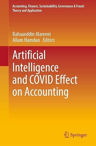 artificial intelligence and covid effect on accounting 1st edition bahaaeddin alareeni ,allam hamdan