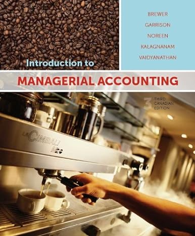 introduction to managerial accounting with connect access card 3rd edition peter brewer ,ray garrison ,eric