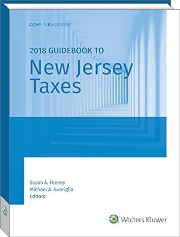 guidebook to new jersey taxes 2018 1st edition susan a feeney ,michael a guariglia 0808047442, 978-0808047445