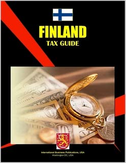 finland tax guide updated edition usa international business publications 073972892x, 978-0739728925