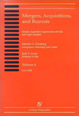 mergers acquisitions and buyouts june 2002 1st edition martin d ginsburg ,jack levin 073553117x,