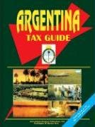 argentina tax guide updated edition usa international business publications 0739732765, 978-0739732762