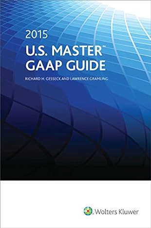 u s master gaap guide 2015 2015th edition richard h gesseck ,ph d gramling, lawrence 0808039067,