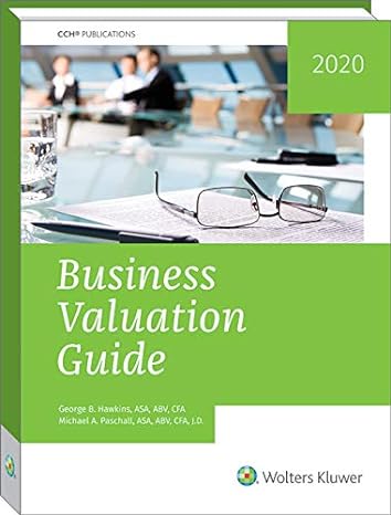 business valuation guide 2020 1st edition george b hawkins ,michael a paschall 0808052934, 978-0808052937