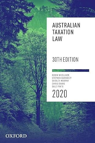 australian taxation law 2020 thirtie edition robin woellner ,stephen barkoczy ,shirley murphy ,chris evans