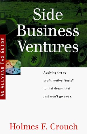 side business ventures 1st edition holmes f crouch 0944817505, 978-0944817506