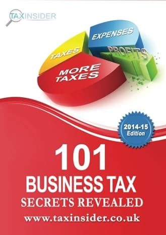 101 business tax secrets revealed 1st edition sarah bradford 0957613962, 978-0957613966