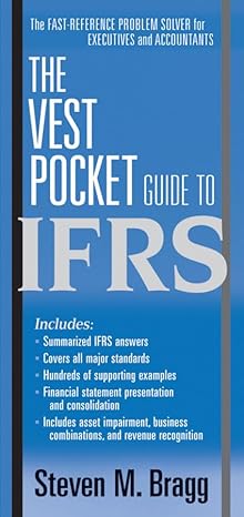 the vest pocket guide to ifrs 3rd edition steven m bragg 0470619473, 978-0470619476