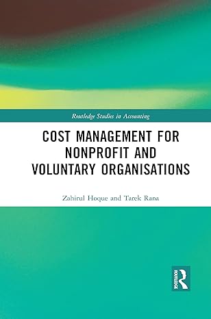 cost management for nonprofit and voluntary organisations 1st edition zahirul hoque ,tarek rana 1032088117,